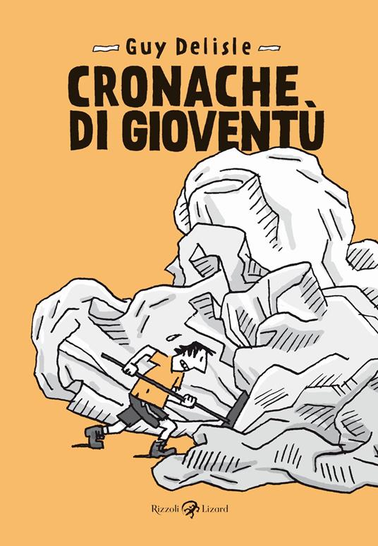 Guy Delisle Cronache di gioventù